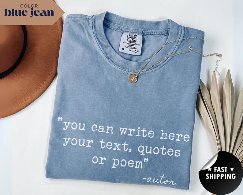 Comfort Colors Custom Text T-Shirt: Personalized Quote Short Sleeve Tee