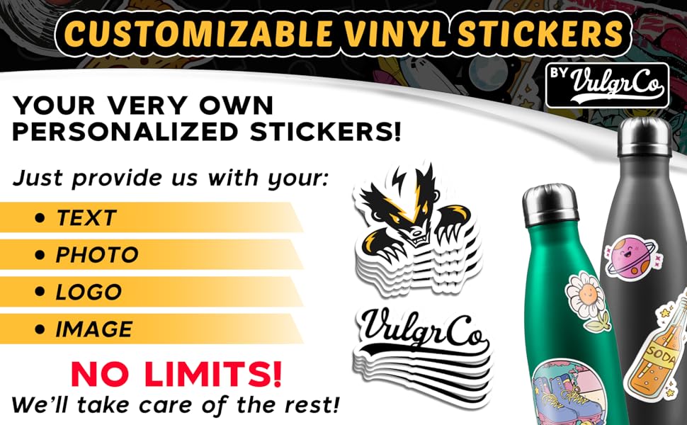 VulgrCo Custom Stickers Personalized Made Design Your Own Packs Vinyl Waterproof Decal Bumper